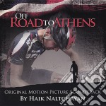 Haik Naltchayan - Off Road To Athens / Ost