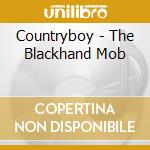 Countryboy - The Blackhand Mob cd