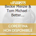 Beckie Menzie & Tom Michael - Better Two-Gether cd