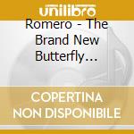 Romero - The Brand New Butterfly Syndrome cd musicale di Romero
