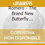Romero - The Brand New Butterfly Syndrome cd