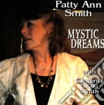 Patty Ann Smith - Mystic Dreams cd