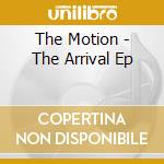 The Motion - The Arrival Ep cd