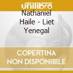 Nathaniel Haile - Liet Yenegal cd