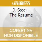 J. Steel - The Resume cd