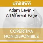 Adam Levin - A Different Page cd