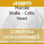 Marcille Wallis - Celtic Heart cd