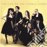 Lonely Jones (The) - The Life Of The Lonely Jones