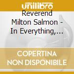 Reverend Milton Salmon - In Everything, Thank God cd