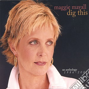 Maggie Mayall - Dig This cd musicale di Maggie Mayall