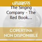 The Singing Company - The Red Book Sessions cd