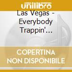 Las Vegas - Everybody Trappin' Featuring Perion cd