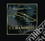 Cubanoson - Recordando A Cuba cd