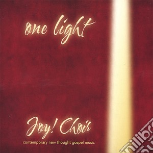 Joy! Choir - One Light cd musicale di Joy! Choir