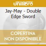 Jay-May - Double Edge Sword cd