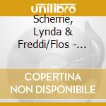 Scherrie, Lynda & Freddi/Flos - Sisters United [We'Re Taking Control]
