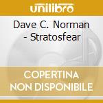 Dave C. Norman - Stratosfear cd