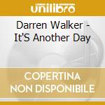 Darren Walker - It'S Another Day cd