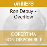 Ron Depuy - Overflow cd