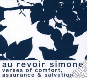 Au Revoir Simone - Verses Of Comfort Assurance & Salvation cd musicale di Au Revoir Simone
