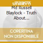 Md Russell Blaylock - Truth About Aspartame cd