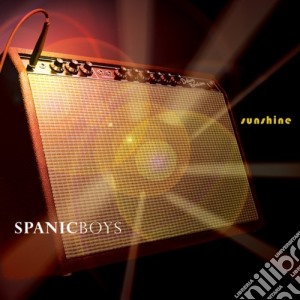 Spanic Boys - Sunshine cd musicale di SPANIC BOYS