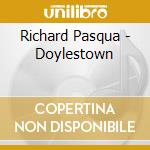 Richard Pasqua - Doylestown cd