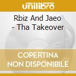 Rbiz And Jaeo - Tha Takeover cd
