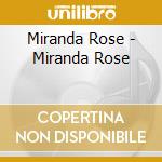Miranda Rose - Miranda Rose cd