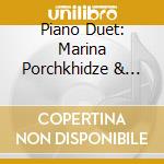 Piano Duet: Marina Porchkhidze & Vladimir Shinov - Pearls Of Russian Music cd musicale di Piano Duet: Marina Porchkhidze & Vladimir Shinov