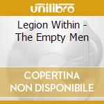 Legion Within - The Empty Men cd