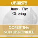 Jans - The Offering cd