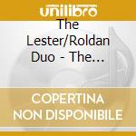 The Lester/Roldan Duo - The Lester/Roldan Duo: A 30-Year Celebration cd