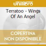 Terratoo - Wings Of An Angel cd