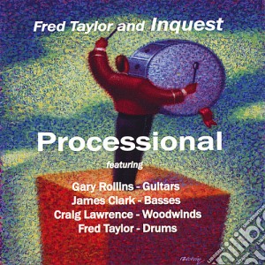 Fred Taylor & Inquest - Processional cd musicale di Fred Taylor & Inquest