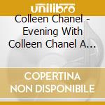Colleen Chanel - Evening With Colleen Chanel A Holiday Portrait cd