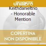 Keithdanieltrio - Honorable Mention cd
