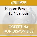 Nahom Favorite 15 / Various cd