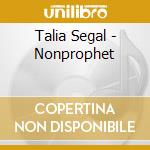 Talia Segal - Nonprophet cd