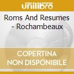 Roms And Resumes - Rochambeaux