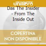 Das The Insider - From The Inside Out cd