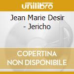 Jean Marie Desir - Jericho cd