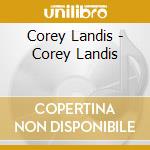Corey Landis - Corey Landis cd