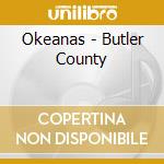 Okeanas - Butler County cd