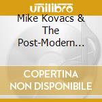 Mike Kovacs & The Post-Modern Tribe - Reaching For The Brass Ring cd