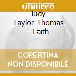 Judy Taylor-Thomas - Faith cd