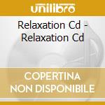 Relaxation Cd - Relaxation Cd cd
