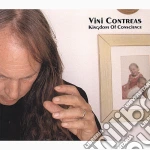 Vini Contreas - Kingdom Of Conscience cd
