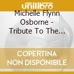 Michelle Flynn Osborne - Tribute To The Trinity cd