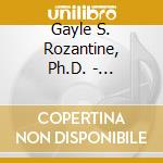 Gayle S. Rozantine, Ph.D. - Rebuilding Your Self-Esteem On A Rainy Day cd